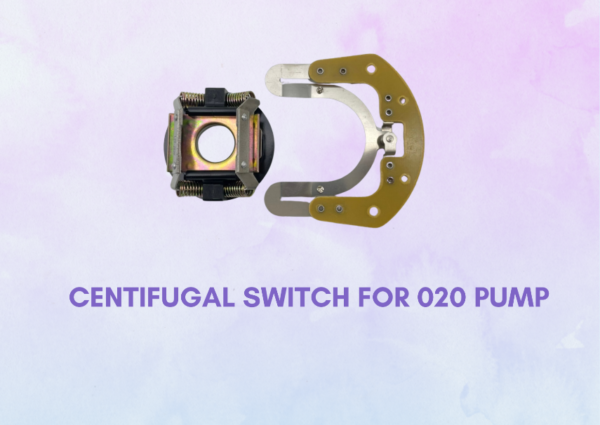 centifugal switch 020 pump